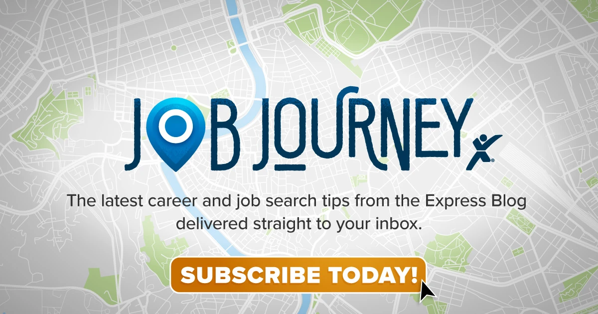 Promotional graphic for 'Job Journey' with a map-themed background in green and blue tones. Text reads: 'The latest career and job search tips from the Express Blog delivered straight to your inbox.' An orange button labeled 'SUBSCRIBE TODAY!' is shown with a cursor pointing at it.